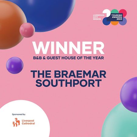The Braemar Southport Bed & Breakfast Bagian luar foto